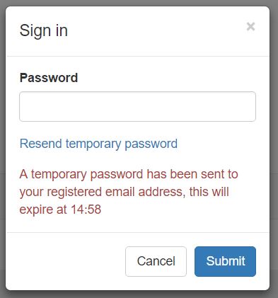Once you have clicked the link you will get a message displayed like the one on the left informing you that "A temporary password has been sent to your registered email address" and that it will expire in 15 minutes.